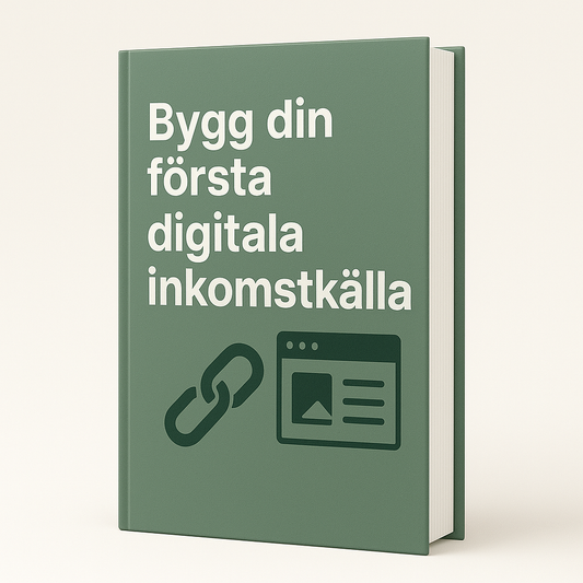 Bygg din första digitala inkomstkälla